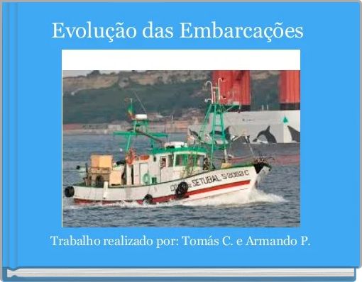 Evolu&ccedil;&atilde;o das Embarca&ccedil;&otilde;es 