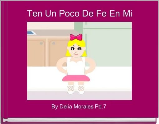 Ten Un Poco De Fe En Mi