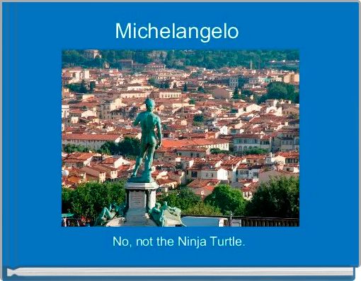 Michelangelo 