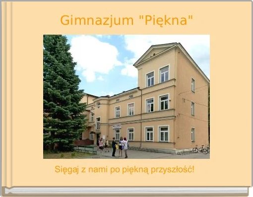 Gimnazjum "Piękna"
