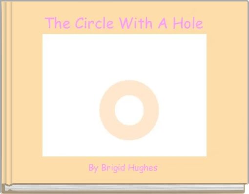 Book Cover for: The Circle With A Hole