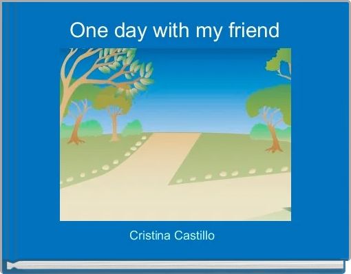 One day with my friend