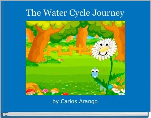 The Water Cycle Journey