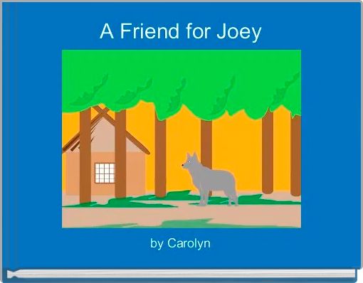 A Friend for Joey