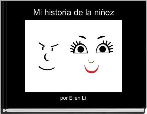 Mi historia de la ni&ntilde;ez