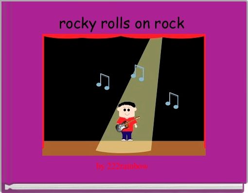 Front cover of 'rocky rolls on rock ' 