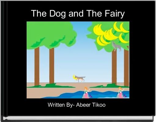 The Dog and The Fairy