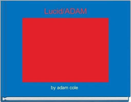 Front cover of 'Lucid/ADAM' 