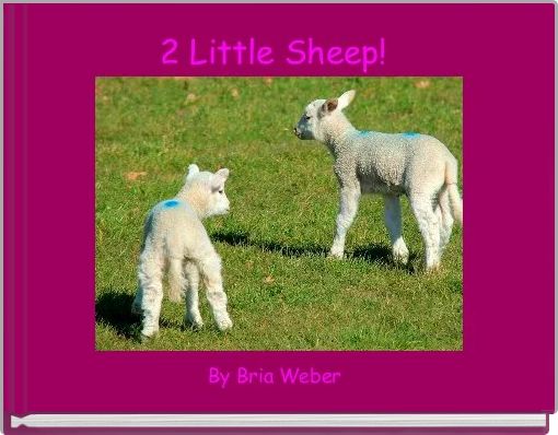 2 Little Sheep! 