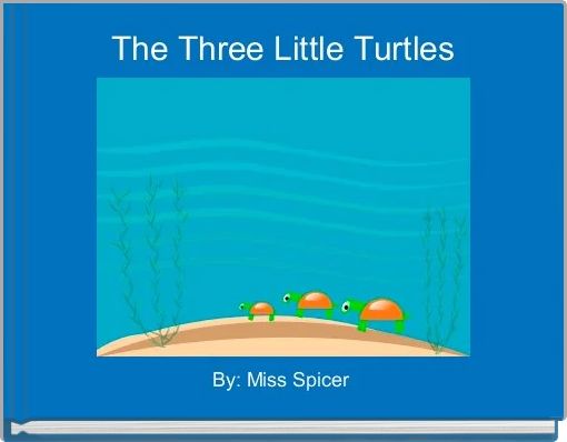 The Three Little Turtles