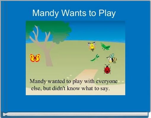 Mandy Wants to Play 