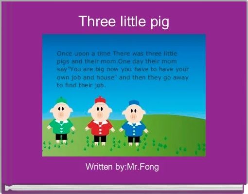Front cover of 'Three little pig' 