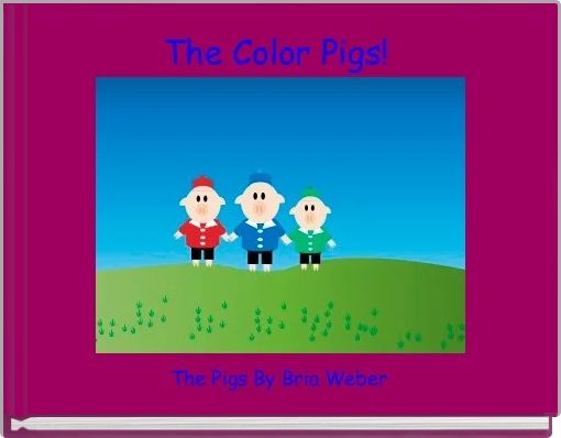 The Color Pigs! 