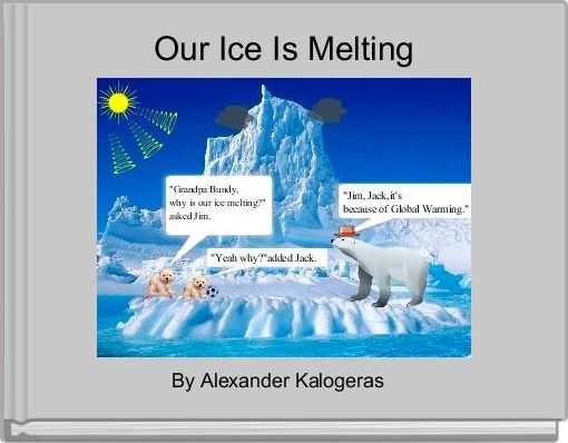 Front cover of 'Our Ice Is Melting' 