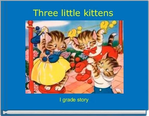Three little kittens 