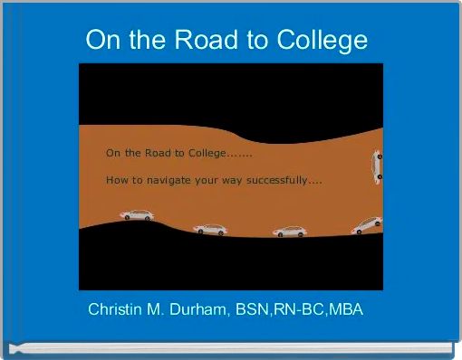 On the Road to College 