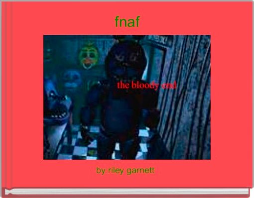 Book Cover for:  fnaf 