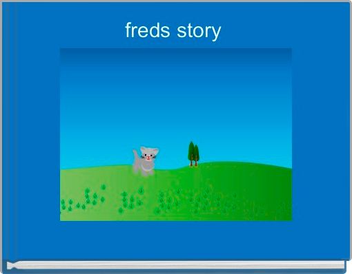 freds story 