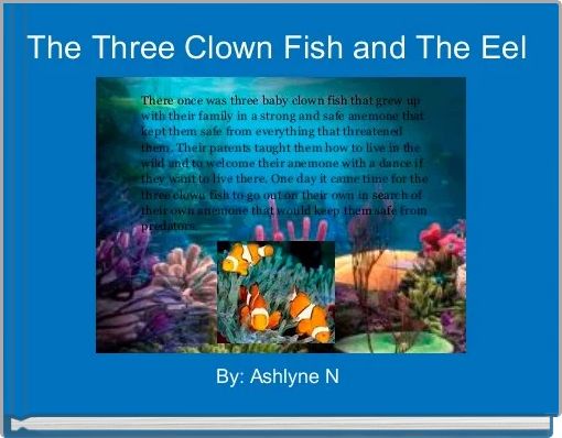 Front cover of 'The Three Clown Fish and The Eel ' 