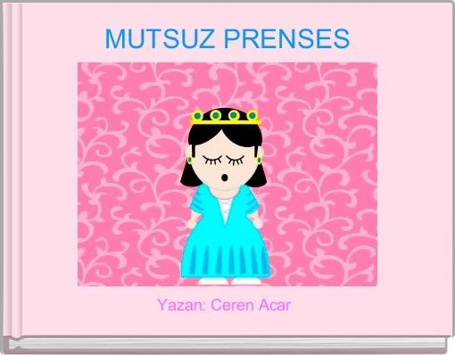 Front cover of 'MUTSUZ PRENSES' 