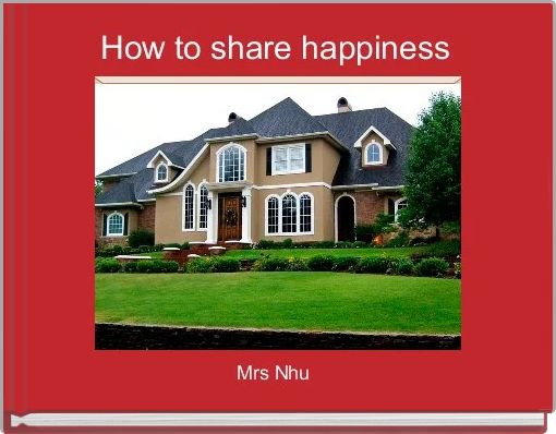 Front cover of 'How to share happiness ' 
