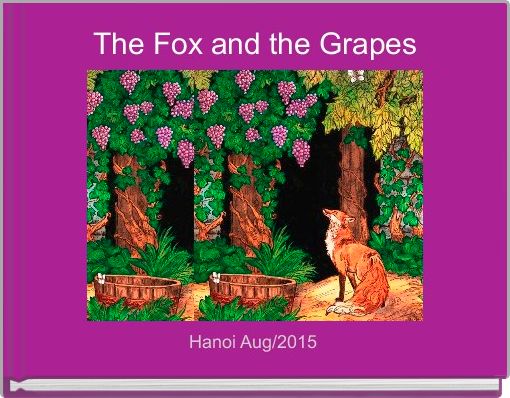 Front cover of 'The Fox and the Grapes' 