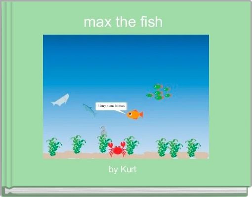 Front cover of 'max the fish ' 