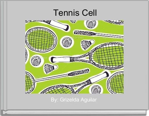 Front cover of 'Tennis Cell' 
