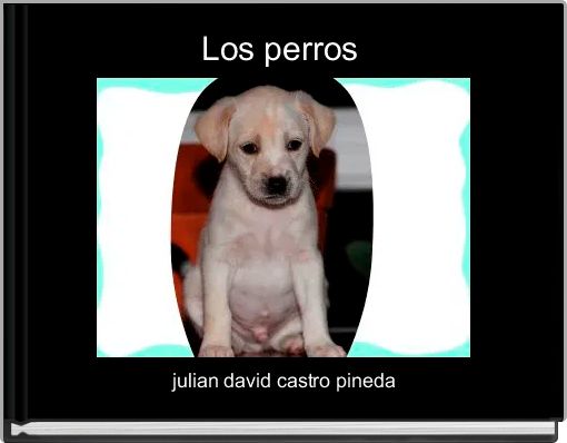Los perros 