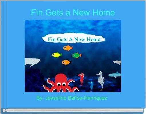 Front cover of 'Fin Gets a New Home' 