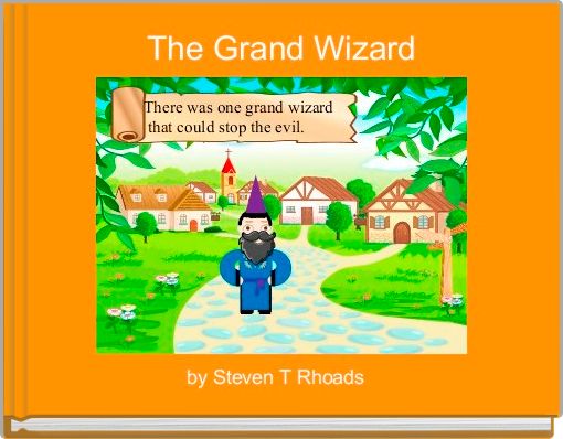 The Grand Wizard