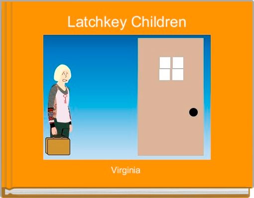 Latchkey Children