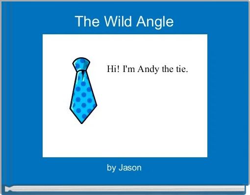 The Wild Angle