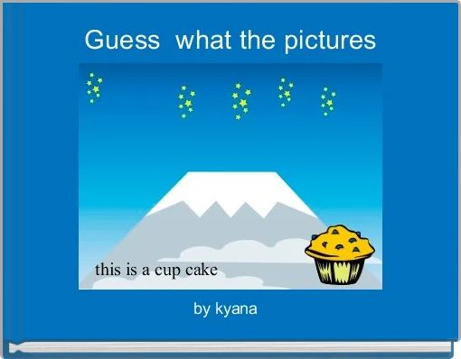 Front cover of 'Guess  what the pictures' 