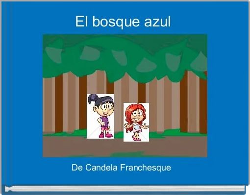 El bosque azul 