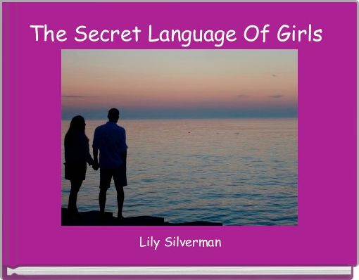 The Secret Language Of Girls 