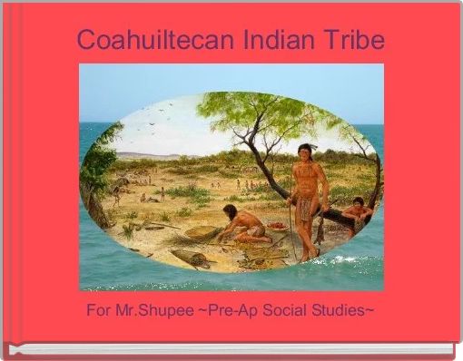 Coahuiltecan Indian Tribe