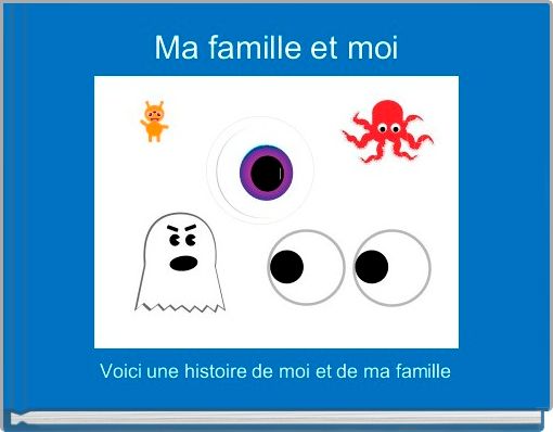 Book Cover for: Ma famille et moi