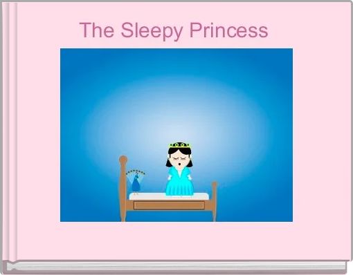 Book Cover for: The Sleepy Princess 