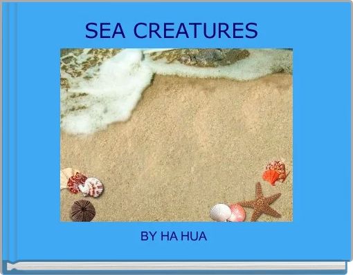 SEA CREATURES 