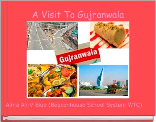  A Visit To Gujranwala 