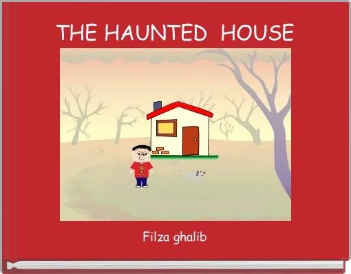 Front cover of 'THE HAUNTED  HOUSE' 
