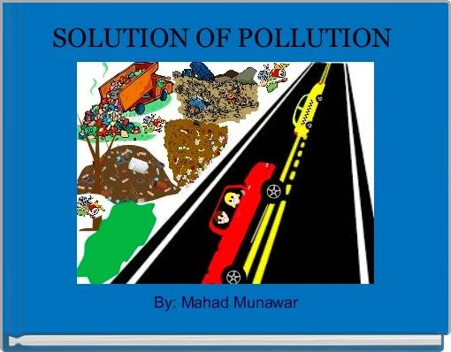 Book Cover for: SOLUTION OF POLLUTION 