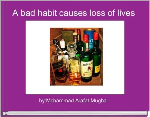 Front cover of 'A bad habit causes loss of lives ' 