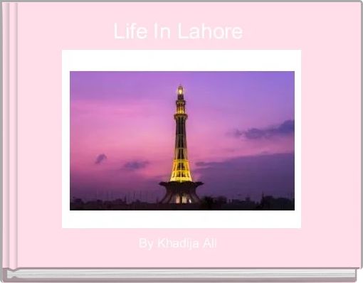 Life In Lahore