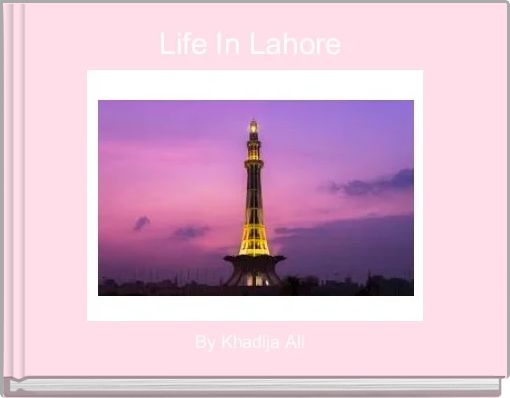 Book Cover for: Life In Lahore 