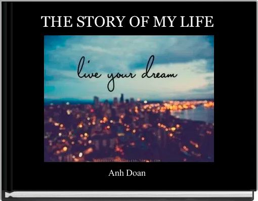 Front cover of 'THE STORY OF MY LIFE ' 