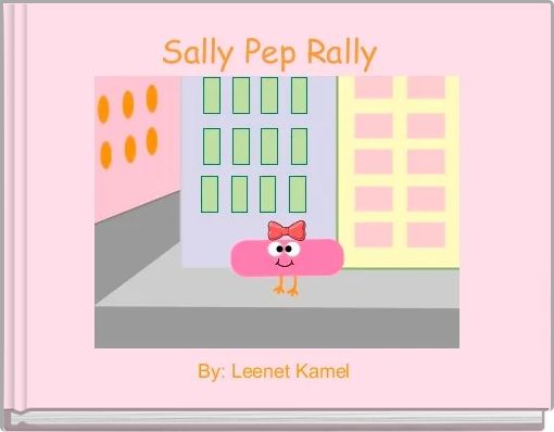 Sally Pep Rally 