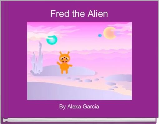 Fred the Alien