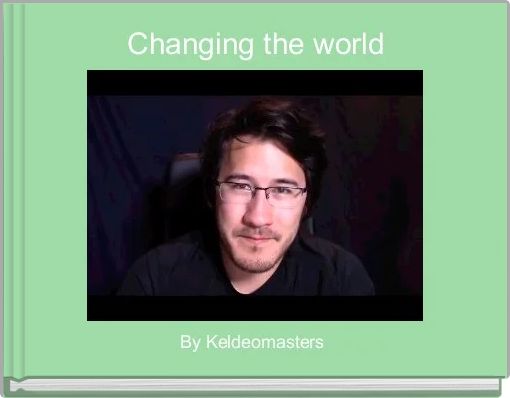 Front cover of 'Changing the world' 